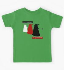 Don't imitate, EX-TERMINATE! Kids Tee