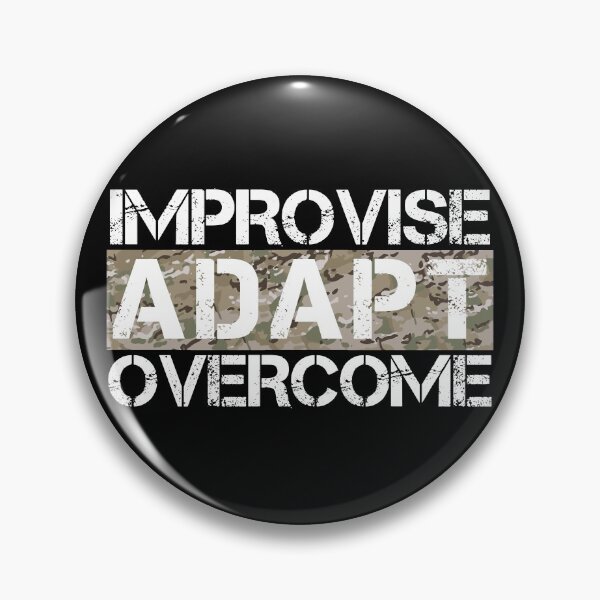 Item preview, Improvise adapt overcome Multicam camo- motivational designed and sold by Honest-Quotes.