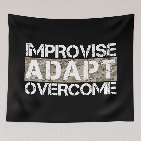 Item preview, Improvise adapt overcome Multicam camo- motivational designed and sold by Honest-Quotes.
