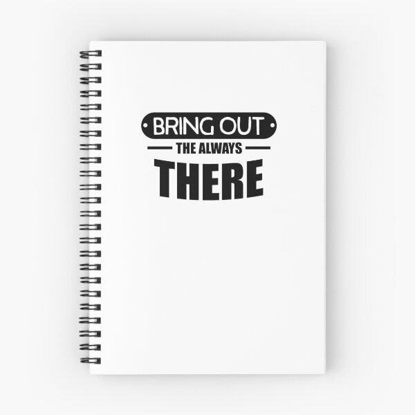 Item preview, Bring out the always there designed and sold by Loyalty  Stores.