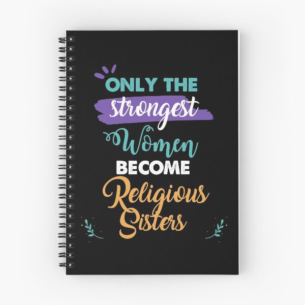 Item preview, Religious Sisters gift only the strongest women become Religious Sisters designed and sold by Custom365.