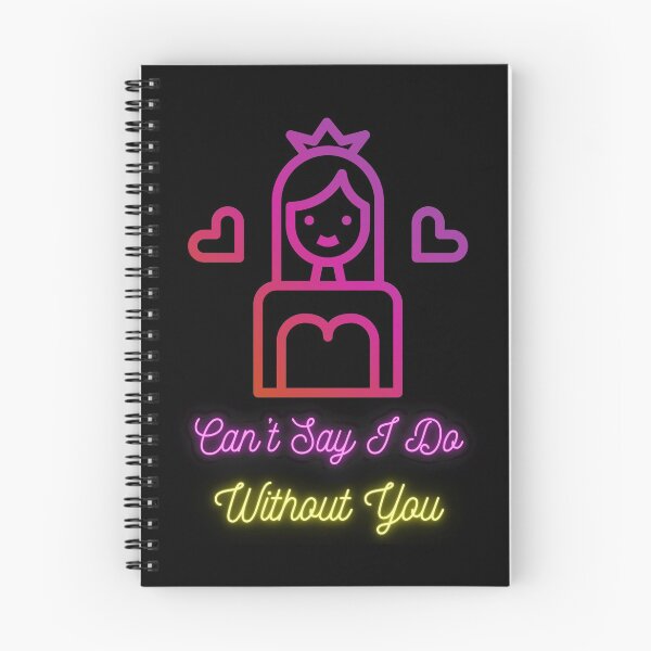 Item preview, Can’t Say I Do, Without You designed and sold by Imemewell.