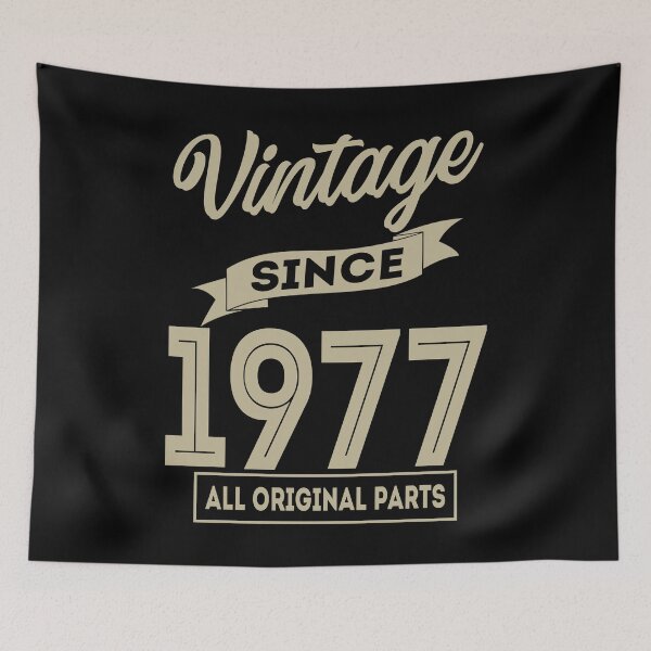 Item preview, Vintage since 1977 all original parts birthday gift design designed and sold by rodmendonca.