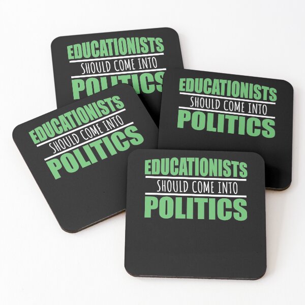 Item preview, Educationists should come into politics designed and sold by Loyalty  Stores.