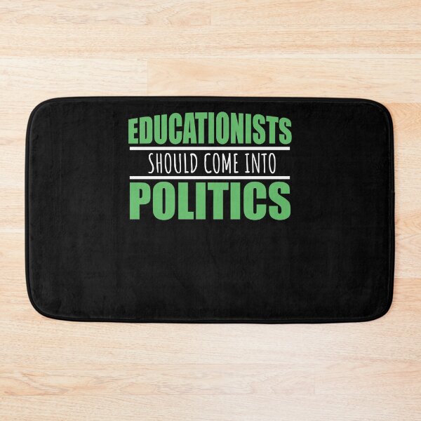 Item preview, Educationists should come into politics designed and sold by Loyalty  Stores.