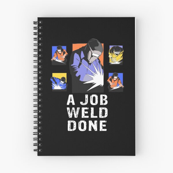 Item preview, A Job Weld Done designed and sold by Frosty1489.