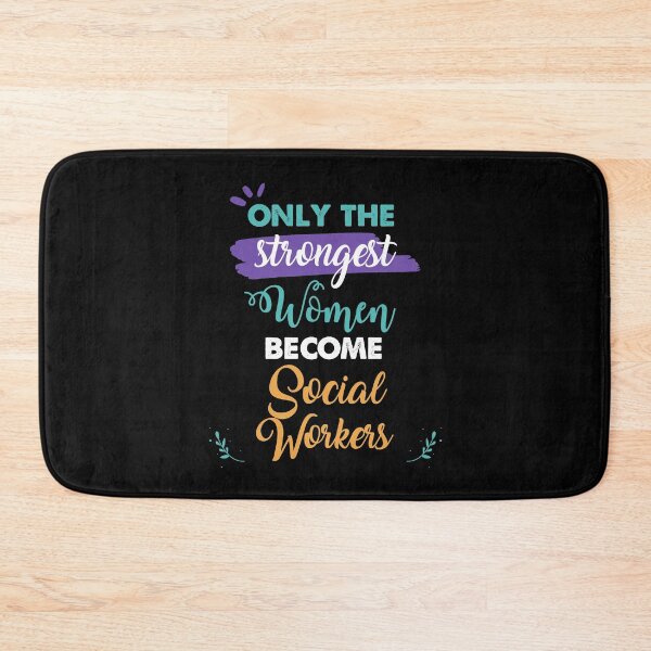 Item preview, Social Workers gift only the strongest women become Social Workers designed and sold by Custom365.
