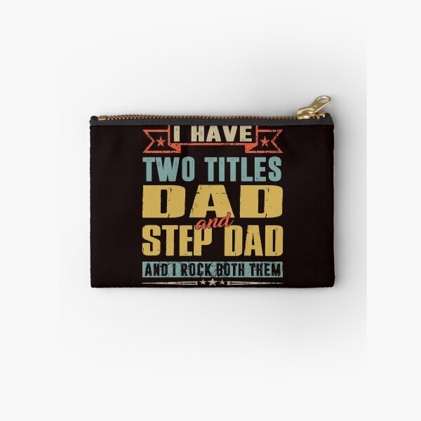 Item preview, I Have Two Titles Dad and Step Dad & I Rock Them Both | Gift For Dad designed and sold by ThuyPhamStore.