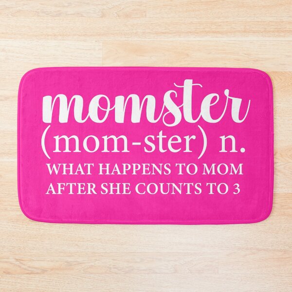 Item preview, MOMSTER WHAT HAPPENS TO MOM AFTER SHE COUNTS TO 3 designed and sold by wildwhimsical.