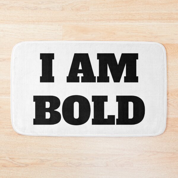 Item preview, I AM BOLD designed and sold by iamxxx.