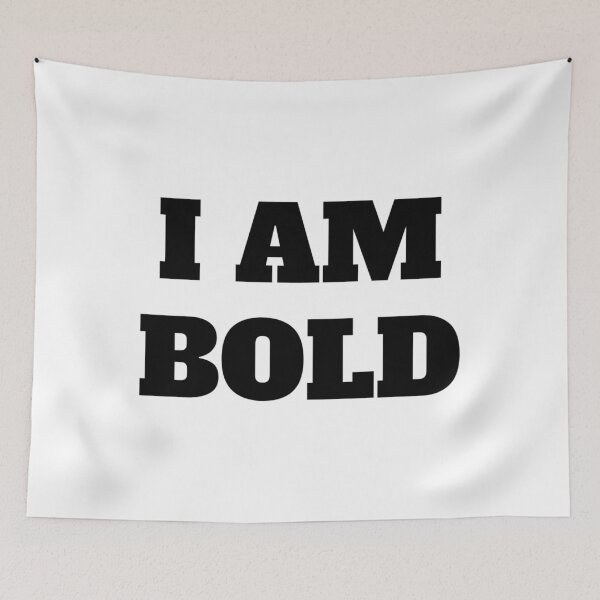 Item preview, I AM BOLD designed and sold by iamxxx.