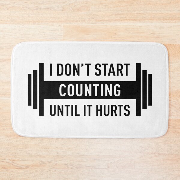 Item preview, I Don't Start Couting Until It Hurts designed and sold by FilipeFerreira.