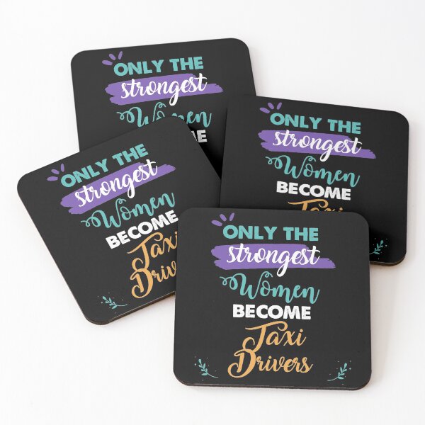 Item preview, Taxi Drivers gift only the strongest women become Taxi Drivers designed and sold by Custom365.