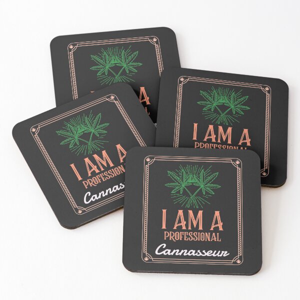 Item preview, I am a professional cannasseur designed and sold by darikamc.