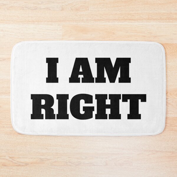 Item preview, I AM RIGHT designed and sold by iamxxx.