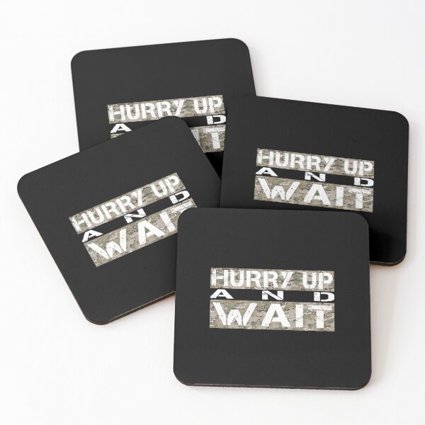 Item preview, Hurry up and wait Multicam camo - sarcastic motivational designed and sold by Honest-Quotes.