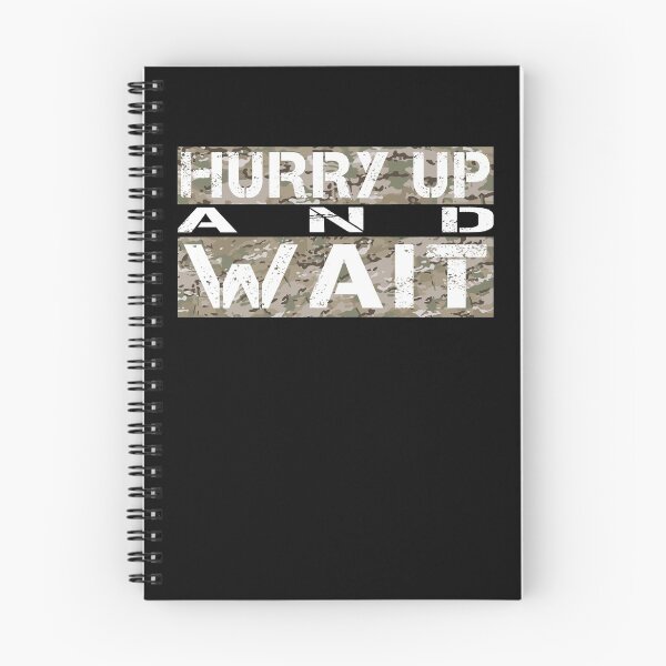 Item preview, Hurry up and wait Multicam camo - sarcastic motivational designed and sold by Honest-Quotes.
