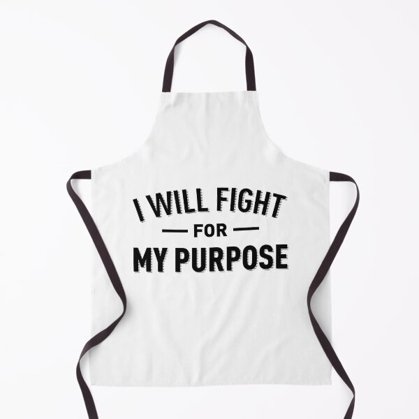 Item preview, I Will Fight For My Purpose designed and sold by FilipeFerreira.