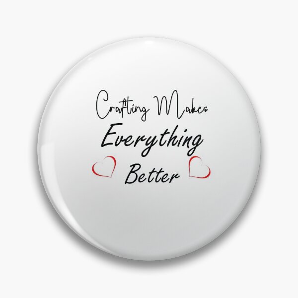 Item preview, Crafting Makes Everything Better  Vintage ,Funny Saying , Gift For Crafting  designed and sold by Soukainadesign.
