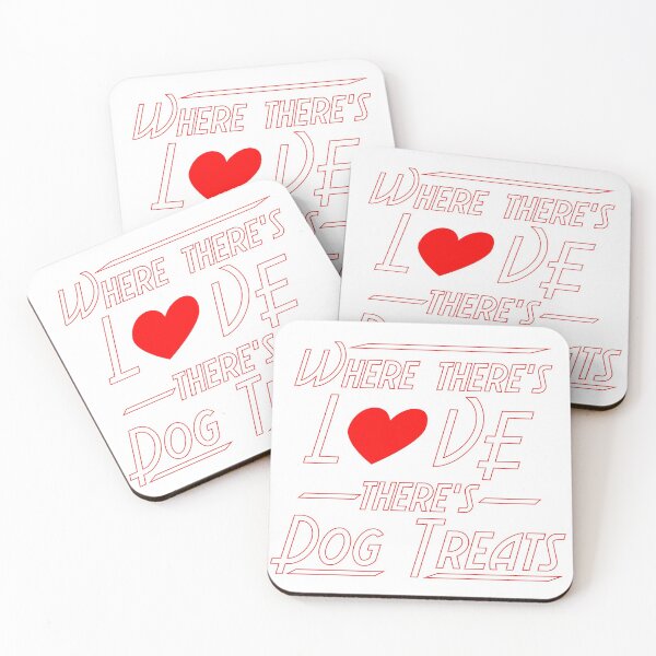 Item preview, Where There's Love, There's Dog Treats designed and sold by Bugs-Boutique.