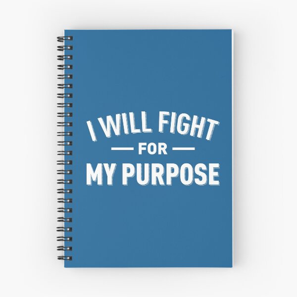 Item preview, I Will Fight For My Purpose (Blue BG) designed and sold by FilipeFerreira.