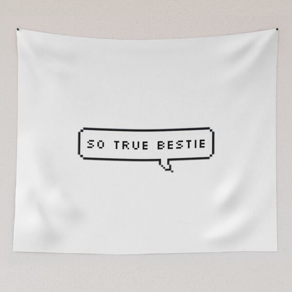 Item preview, So true bestie designed and sold by msquidward17.