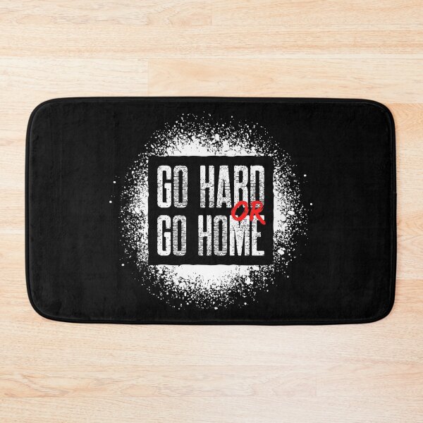 Item preview, GO HARD OR GO HOME designed and sold by HeavyLiftGift.
