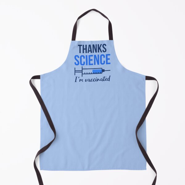 Item preview, Thanks Science I'm Vaccinated I designed and sold by Lemon Pepper.