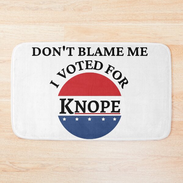 Item preview, Don't Blame Me I Voted For Knope designed and sold by sincerely-olive.
