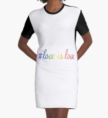 #loveislove Graphic T-Shirt Dress