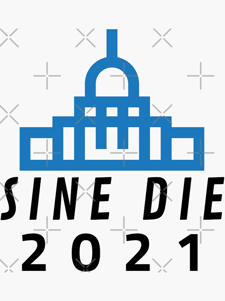 Thumbnail 3 of 3, Sticker, Sine Die 2021 designed and sold by willpate.
