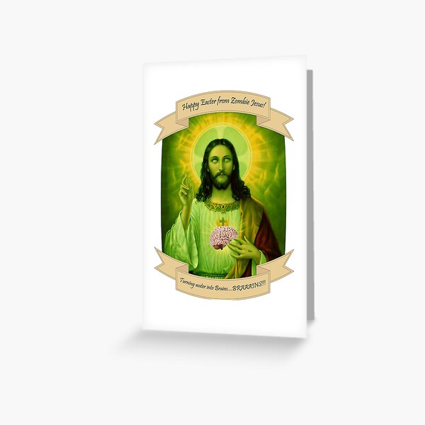 Zombie Jesus Greeting Card
