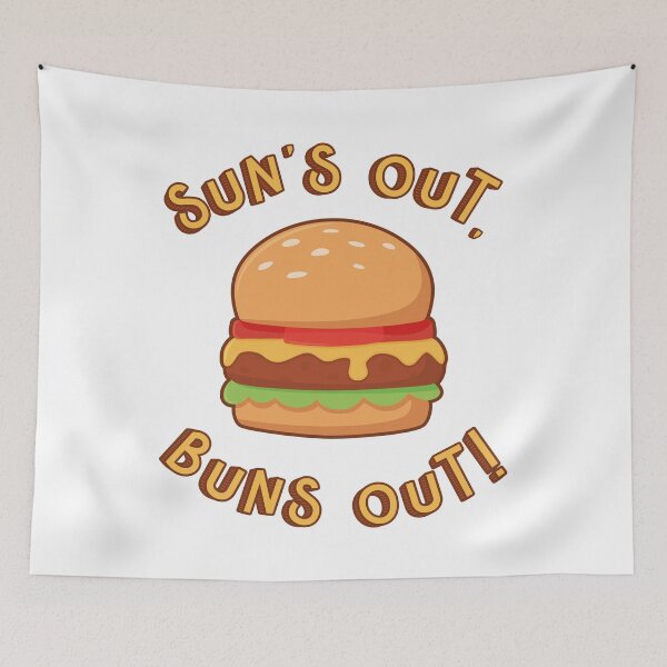 Item preview, Sun's Out, Buns Out designed and sold by PaulSDesign.