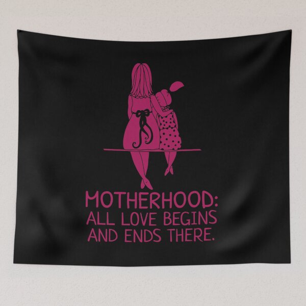 Item preview, Motherhood: All Love Begins and Ends There designed and sold by alancrapopod.