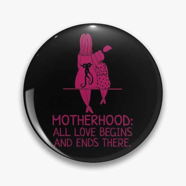 Item preview, Motherhood: All Love Begins and Ends There designed and sold by alancrapopod.