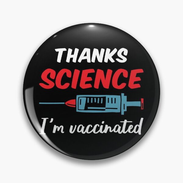 Item preview, Thanks Science I'm Vaccinated III designed and sold by Lemon Pepper.