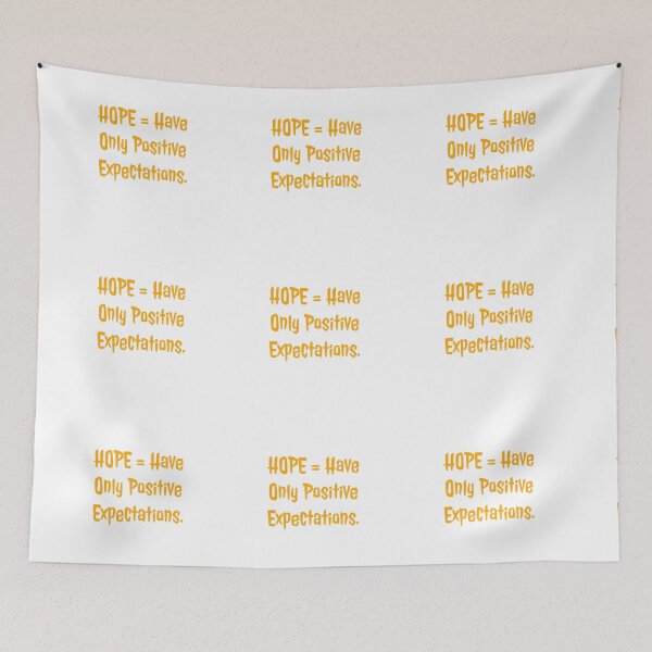 Item preview, HOPE= Have Only Positive Expectations. designed and sold by Andrew Hopgood.