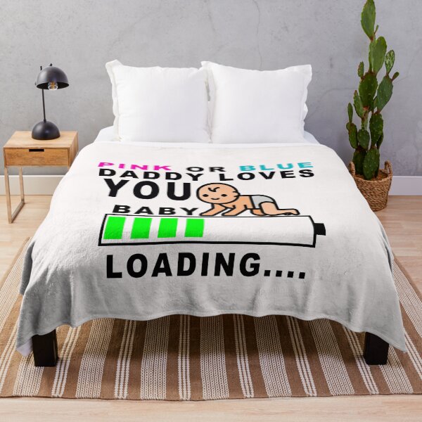 Item preview, Pink Or Blue Daddy Loves You Baby loading designed and sold by majeed10.