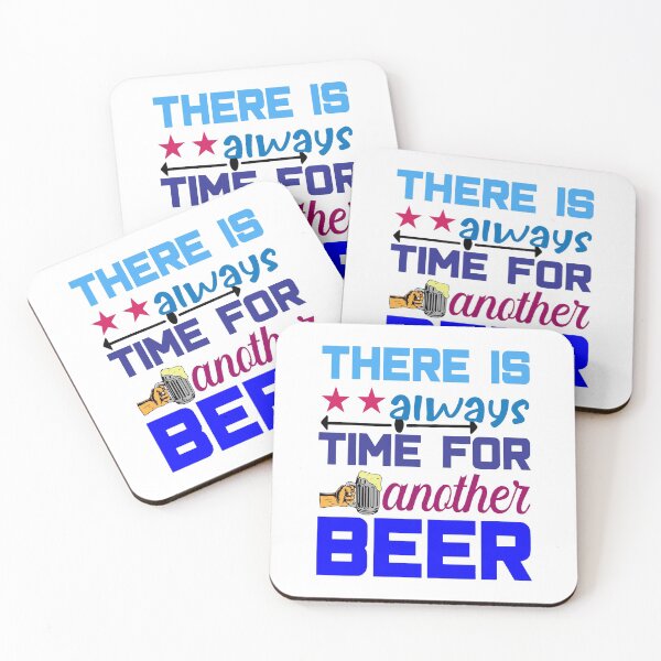 Item preview, There's always time for another beer designed and sold by country-designs.
