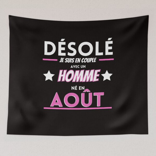 Item preview, Sorry I'm in a relationship with a man born in August designed and sold by Ydurand.