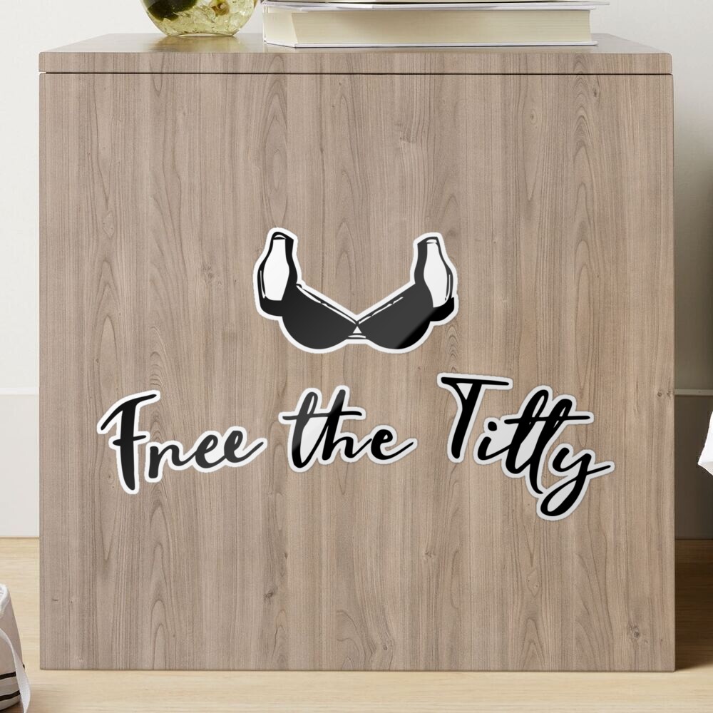 Free the Titty Sticker for Sale by Shickimicki | Redbubble