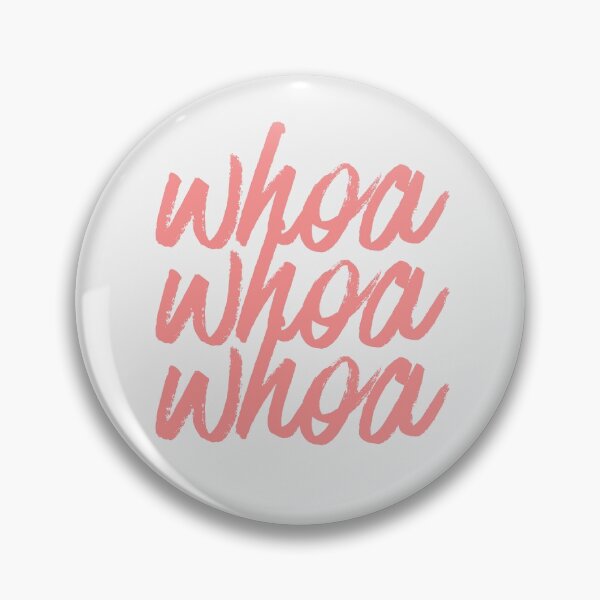 Item preview, whoa whoa whoa designed and sold by madhatter3642.