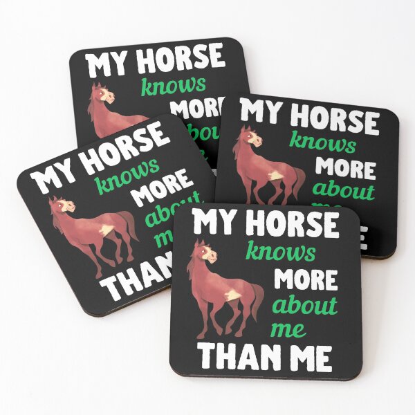 Item preview, My Horse Knows More About Me Than Me designed and sold by 2MdesignStore.