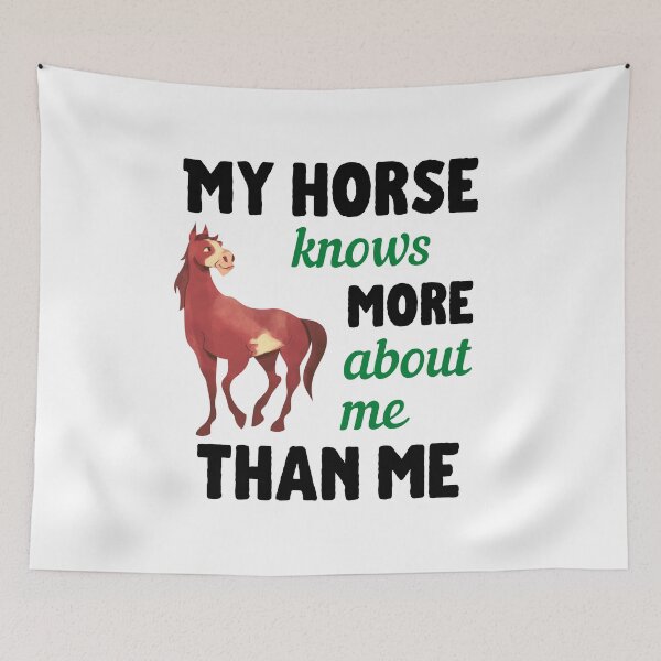 Item preview, My Horse Knows More About Me Than Me designed and sold by 2MdesignStore.
