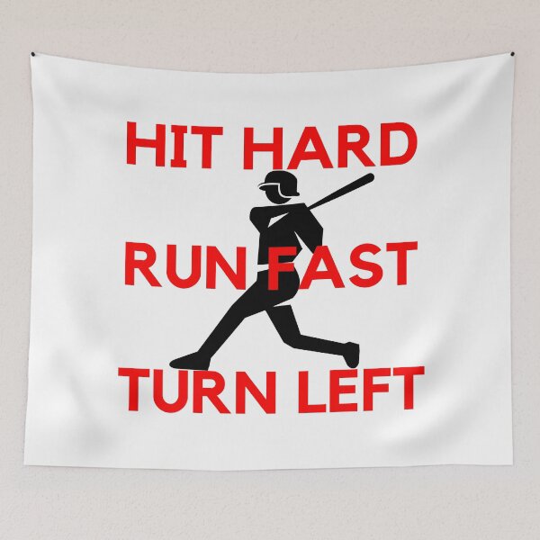 Item preview, Hit hard run fast turn left baseball designed and sold by PRB1989.