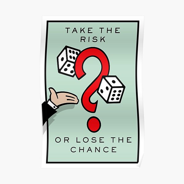 Take the Risk Monopoly Motivation Games Poster