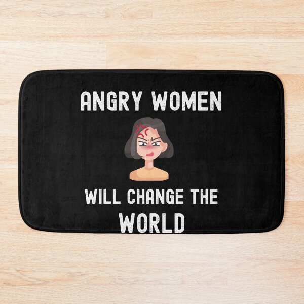 Item preview, Angry Women Will Change The World designed and sold by Johan Liebert.
