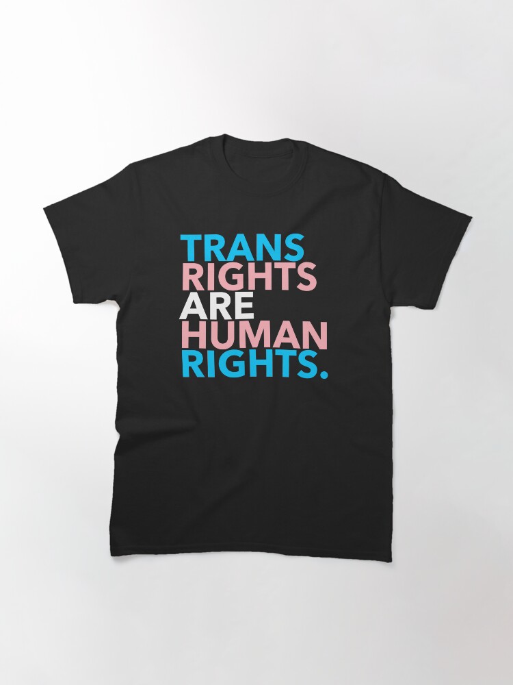 Thumbnail 3 von 7, Classic T-Shirt, Trans-Rechte sind Menschenrechte 2.1 designt und verkauft von Thelittlelord.