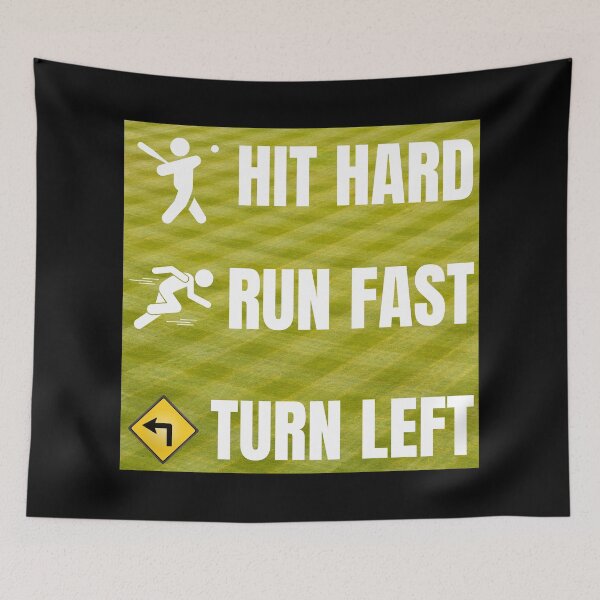 Item preview, Hit hard run fast turn left baseball designed and sold by PRB1989.