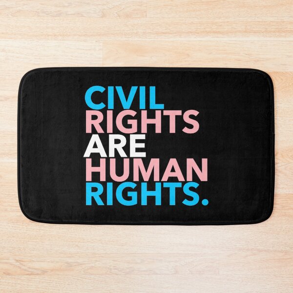Item preview, Civil Rights are Human Rights (trans edition) designed and sold by Thelittlelord.